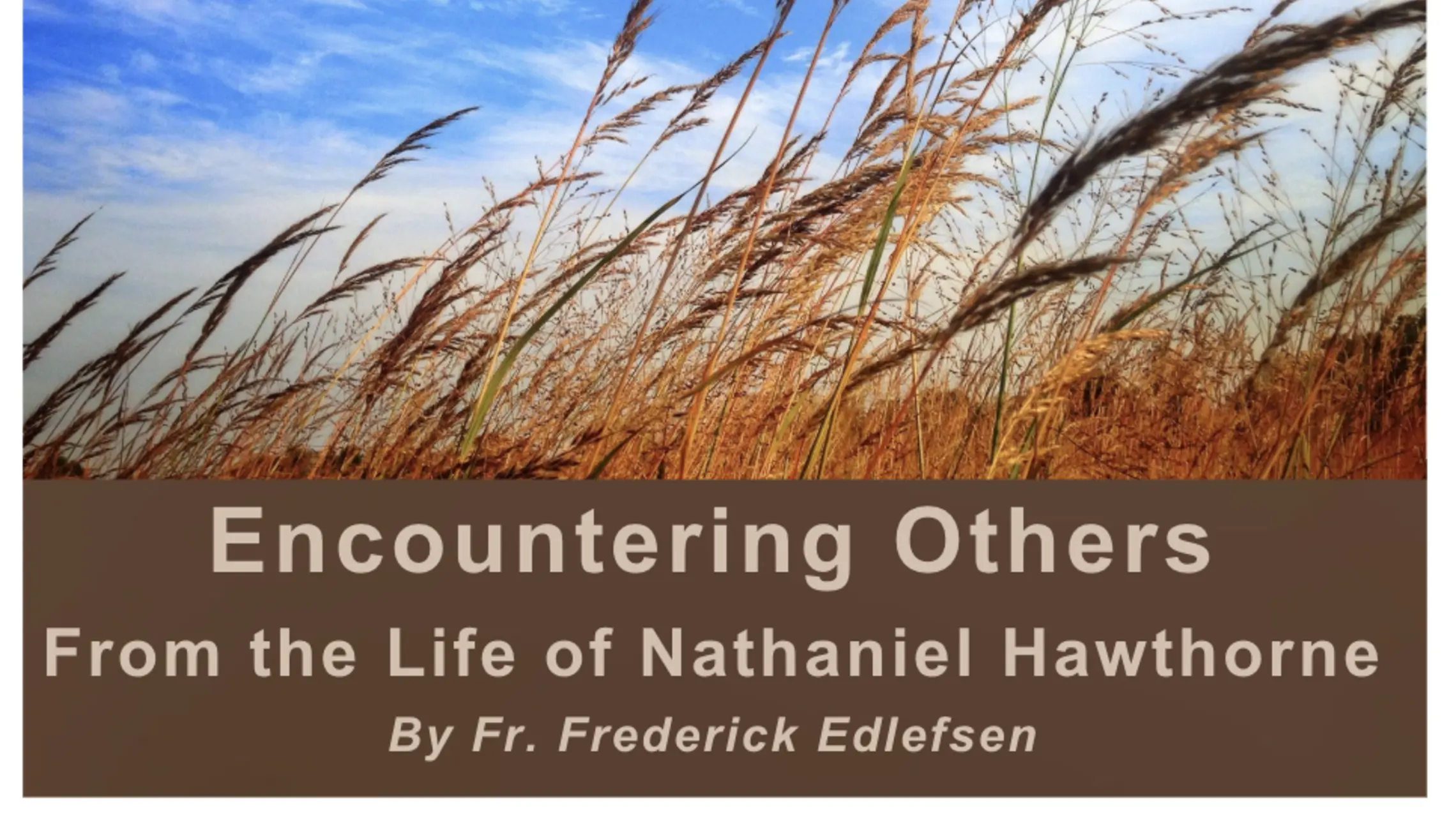 Encountering Others